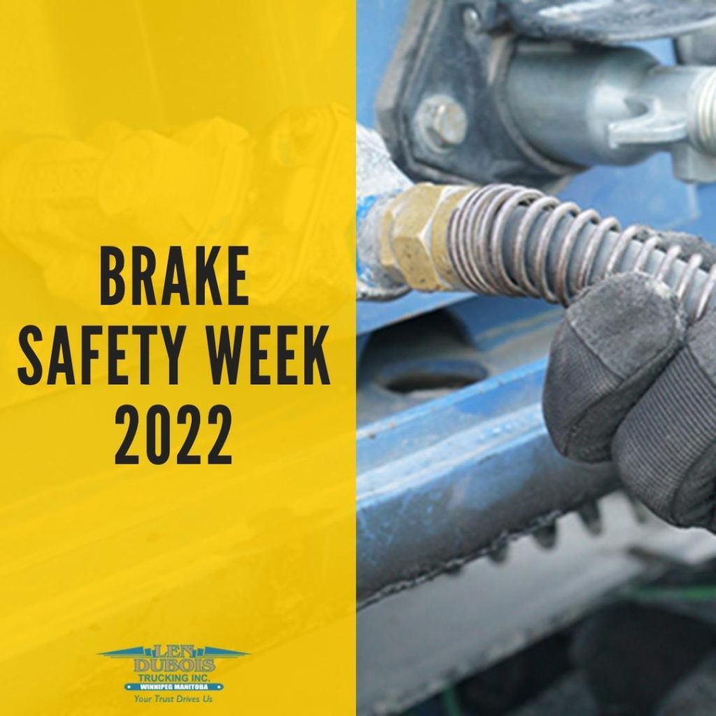 2022 brake safety week Len Dubois Trucking