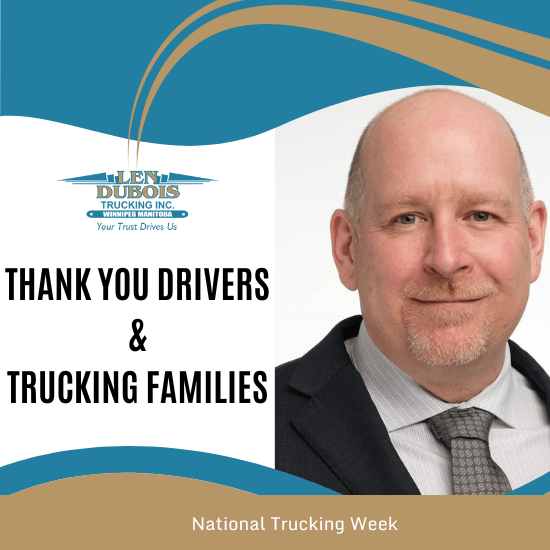 National Trucking Week Jason Dubois thanks drivers and families