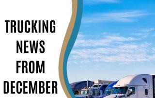 Blog graphic with article title "Trucking News from December