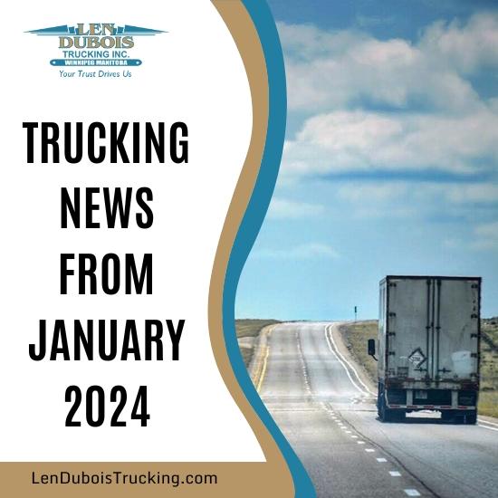 Poster of a truck for our Trucking News Round-Up for January 2024.