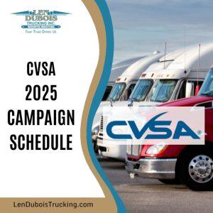 Poster for the CVSA 2025 Blitz Schedule with an image of semi trucks parked in a row.