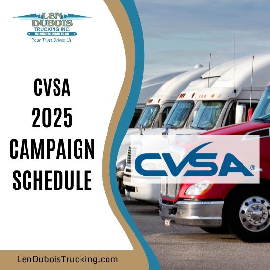 Poster for the CVSA 2025 Blitz Schedule with an image of semi trucks parket in a row.