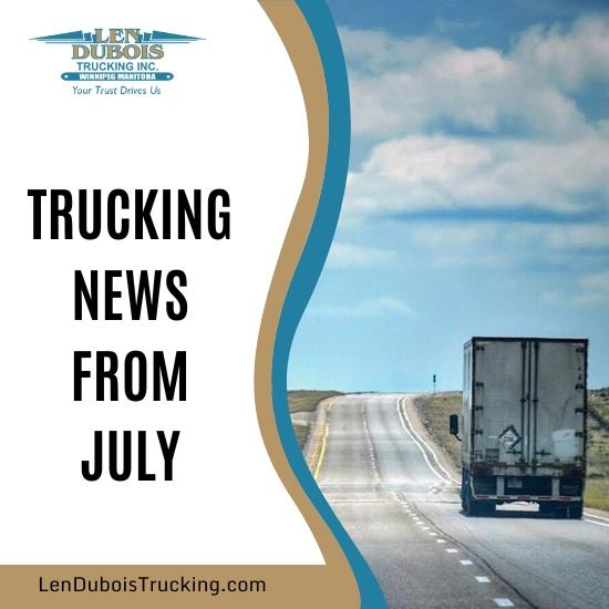 Trucking news from Len Dubois Trucking poster.