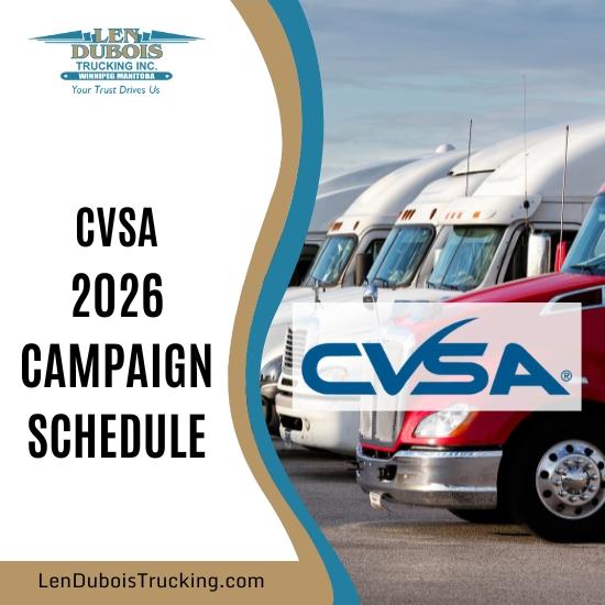 Poster for Len Dubois Trucking's article for CVSA's 2026 campaign schedule article.